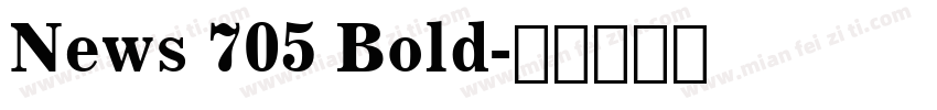 News 705 Bold字体转换